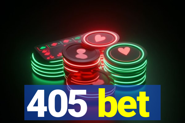 405 bet